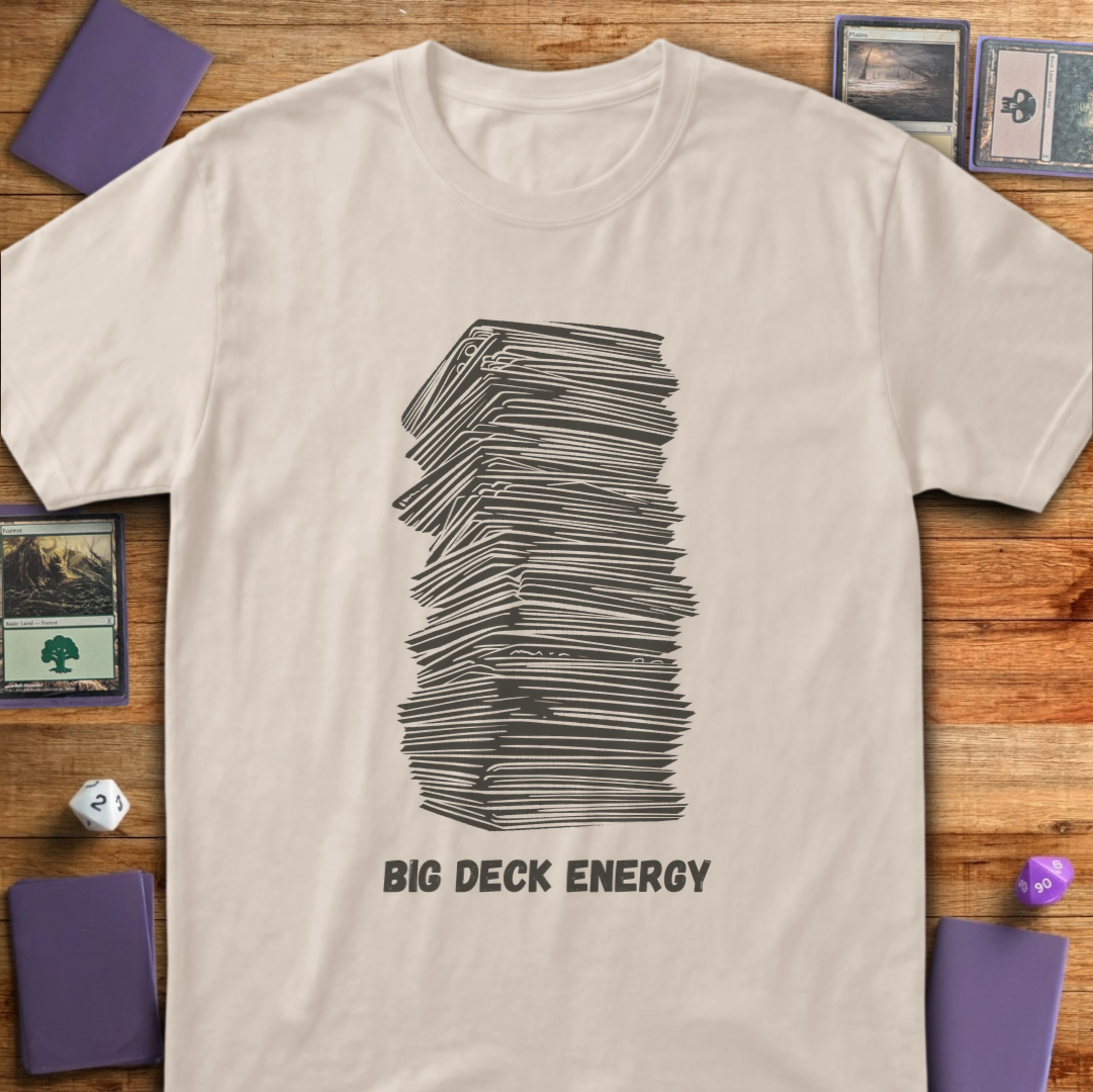 Big Deck Energy - Sand
