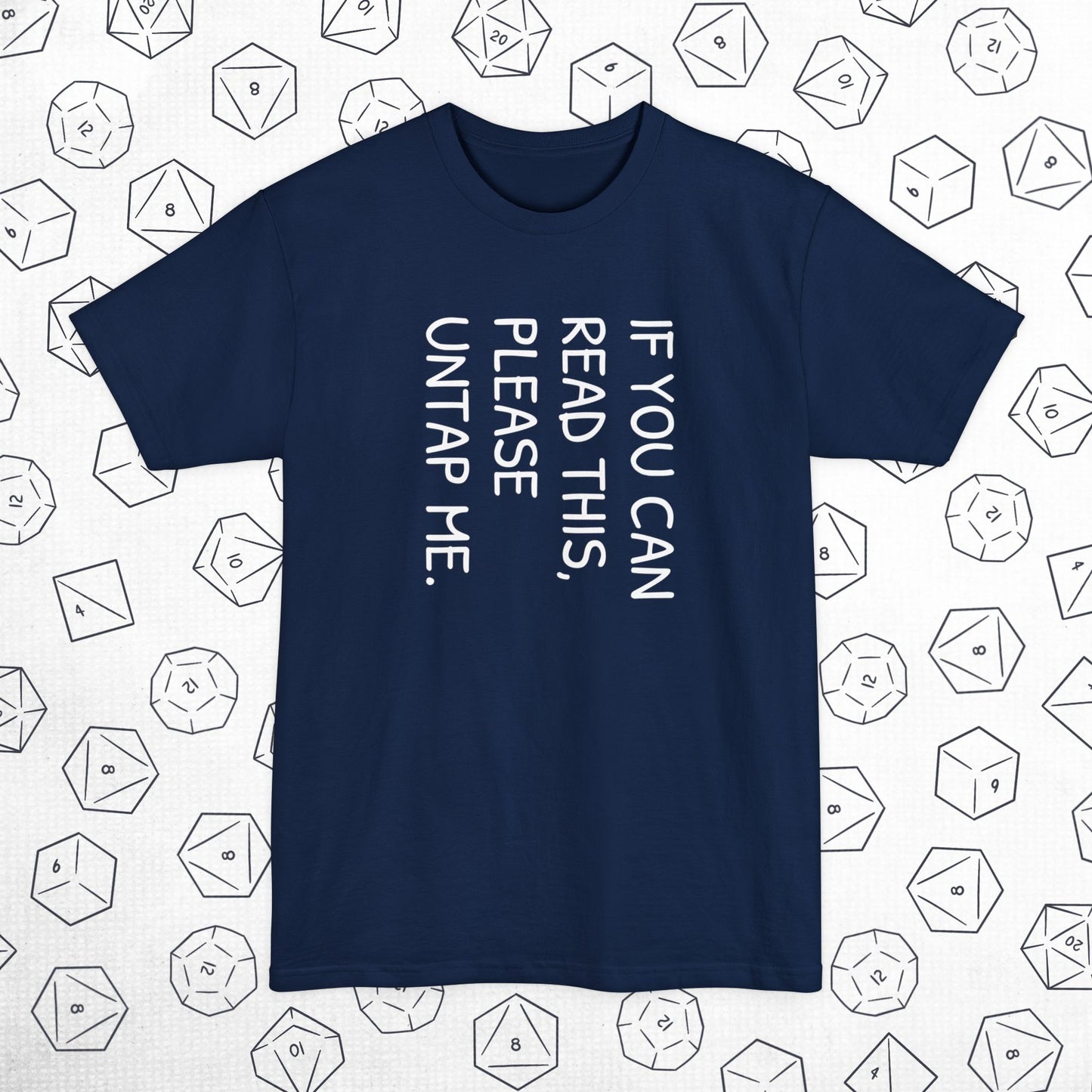 Please Untap Me Tall Beefy-T® T-Shirt