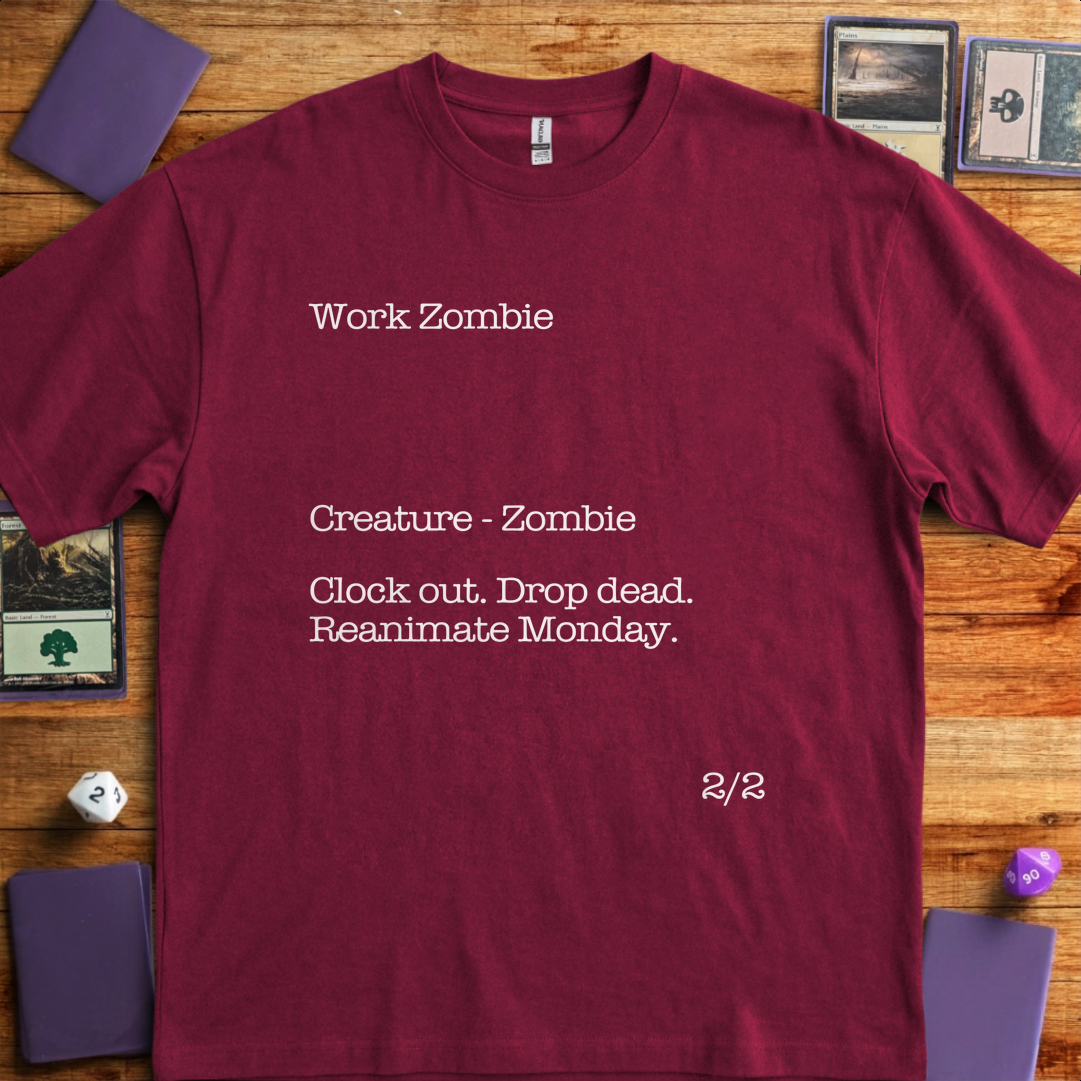 Work Zombie - Maroon
