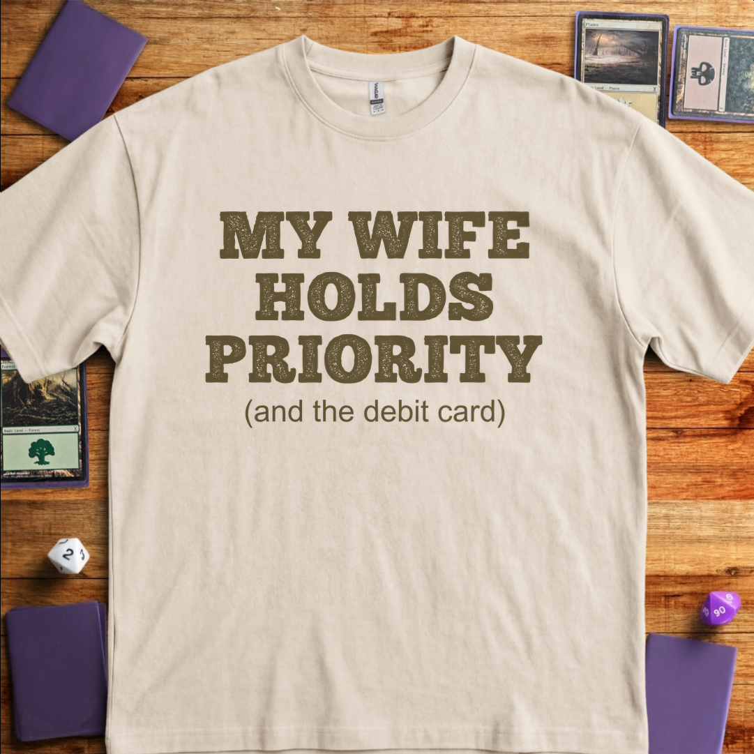 My Wife Holds Priority - Sand