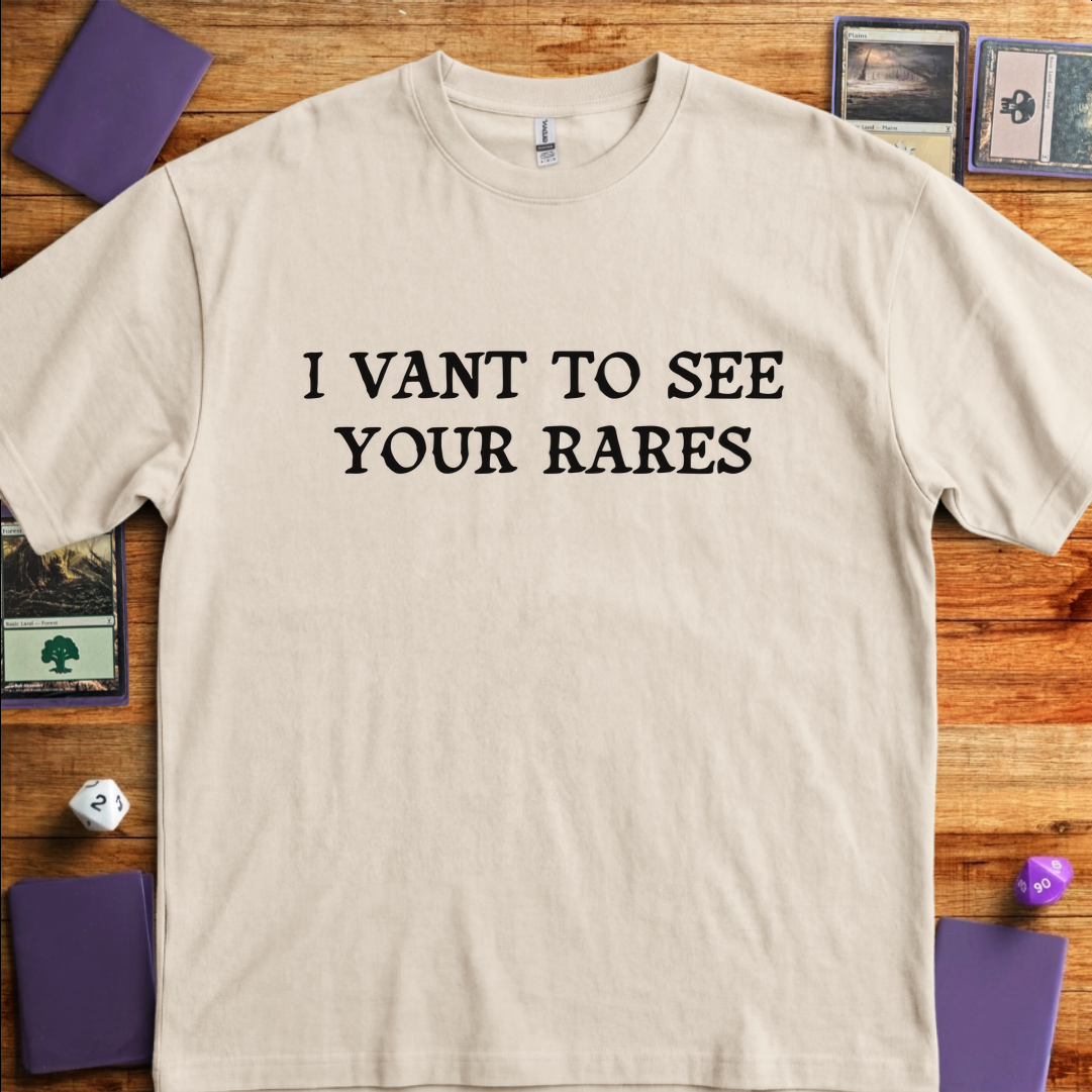 I Vant to See Your Rares - Sand