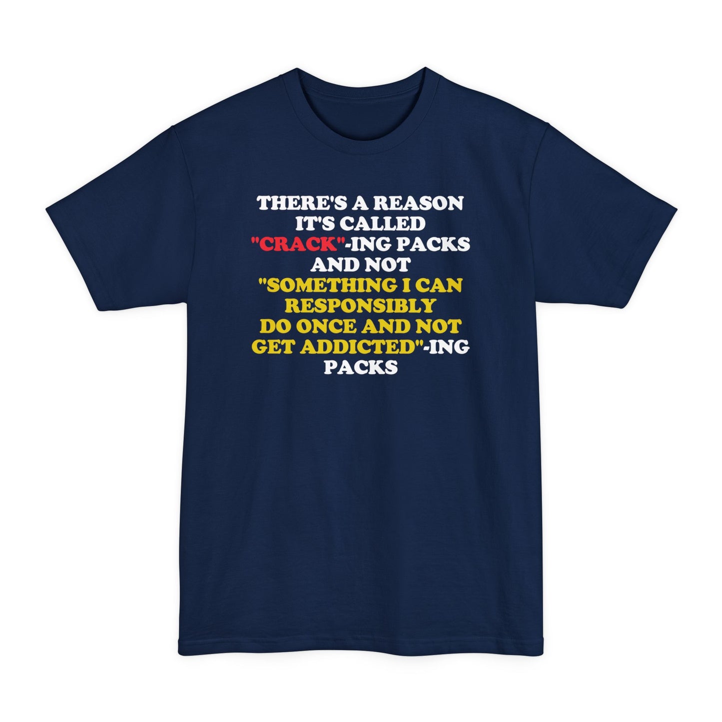 Cracking Packs Tall Beefy-T® T-Shirt