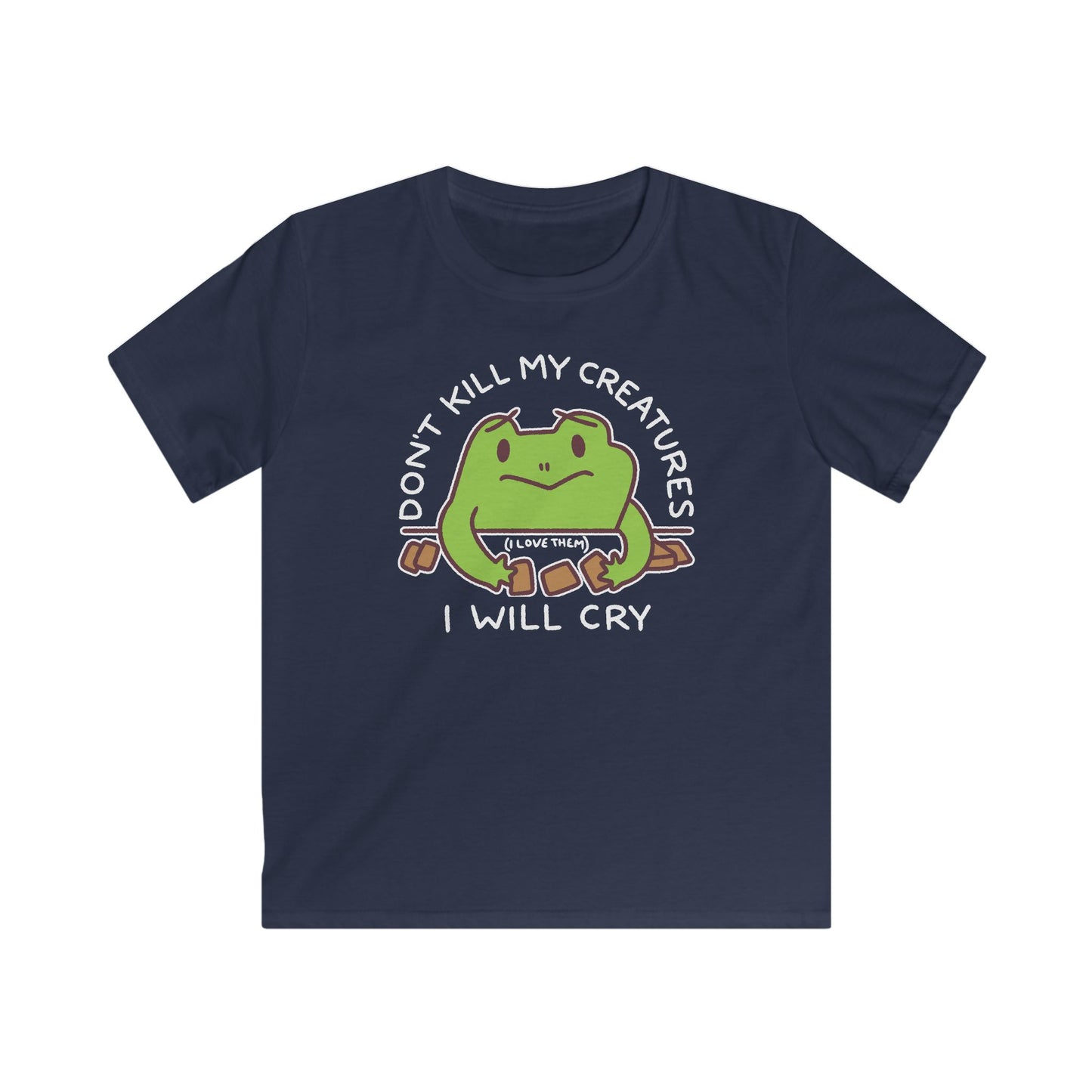 Don't Kill My Creatures Kids Softstyle Tee