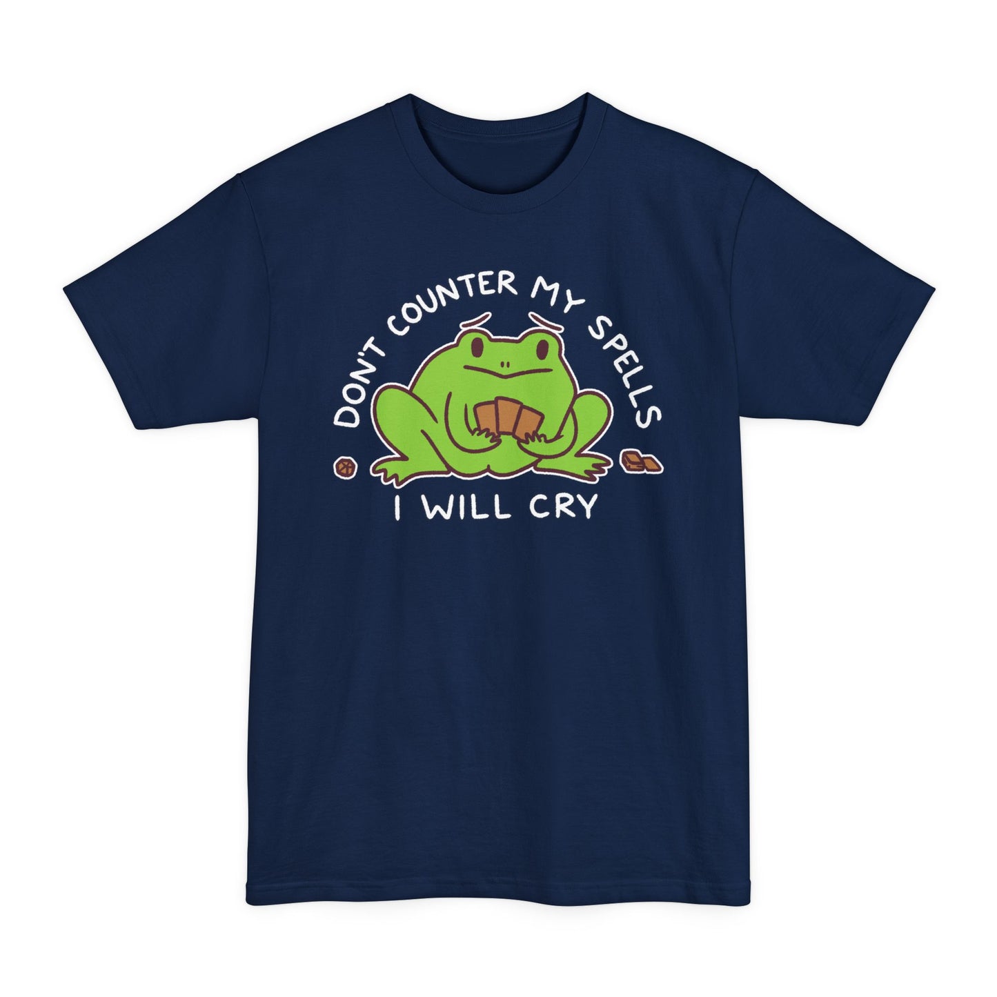 Don't Counter My Spells Tall Beefy-T® T-Shirt
