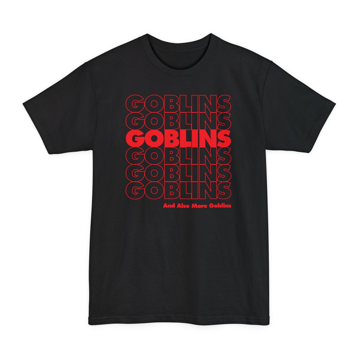 Goblins Goblins Tall Beefy-T® T-Shirt