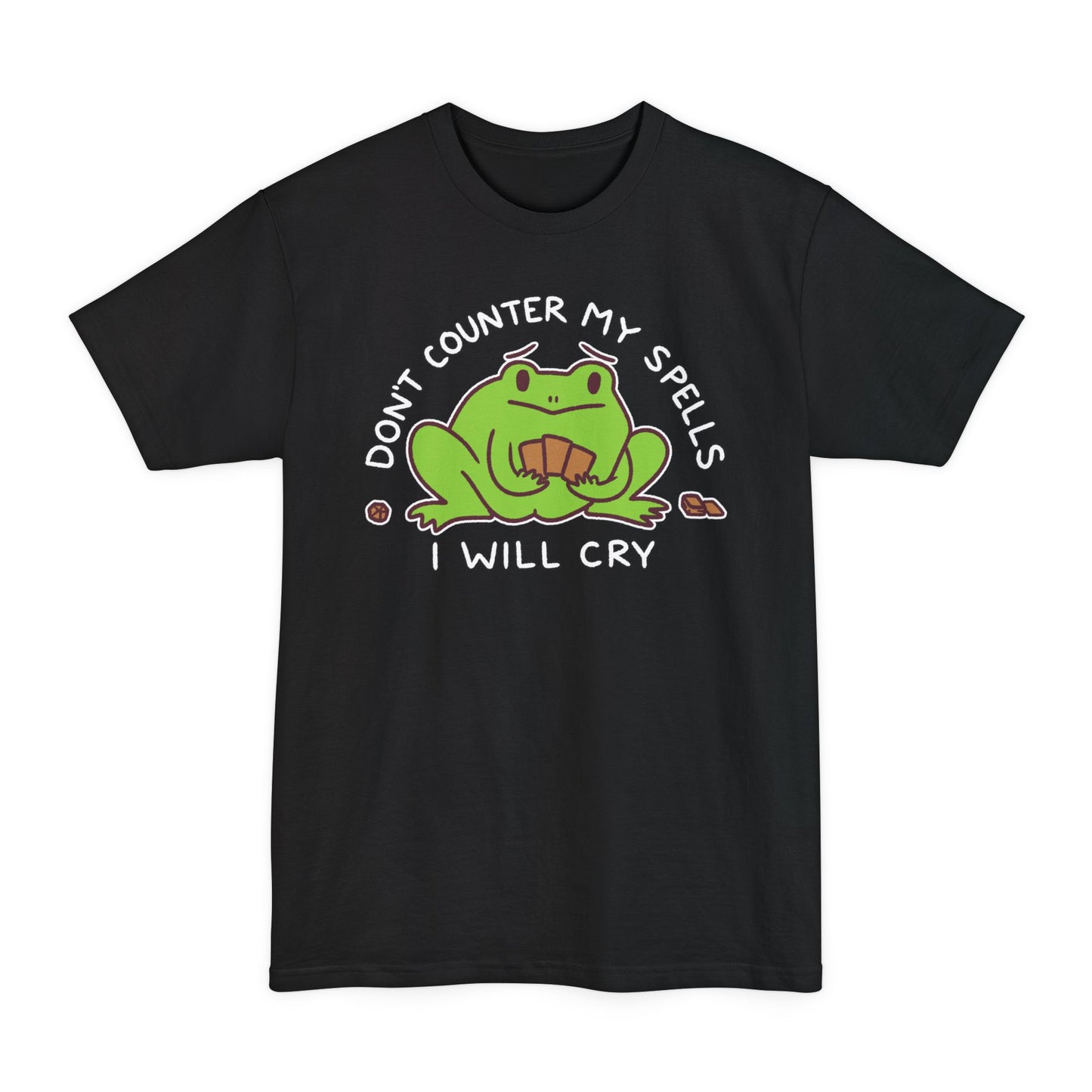 Don't Counter My Spells Tall Beefy-T® T-Shirt
