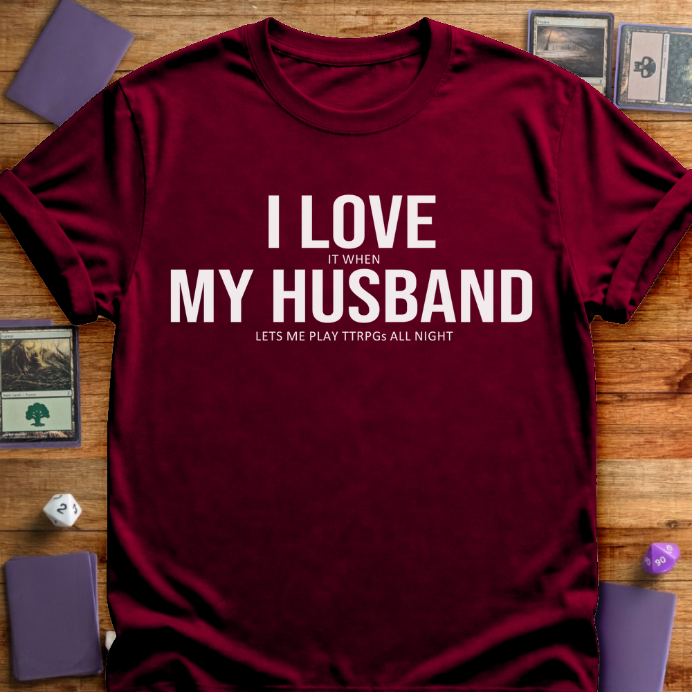 I Love My Husband - Maroon