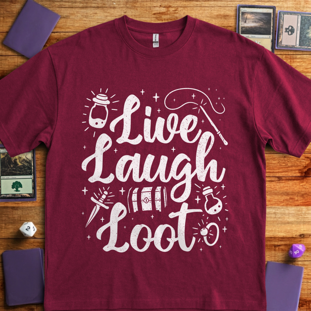 Live Laugh Loot - Maroon