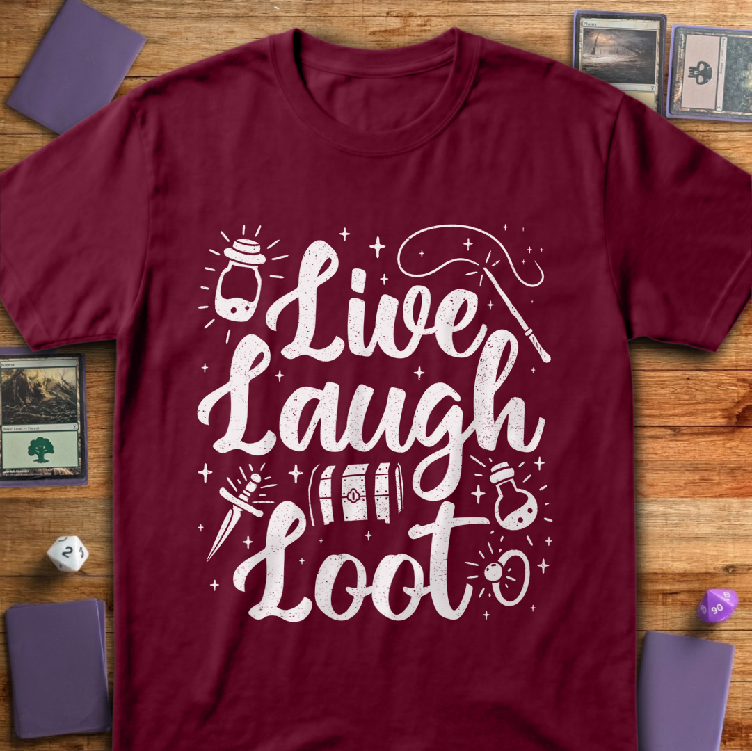 Live Laugh Loot - Maroon