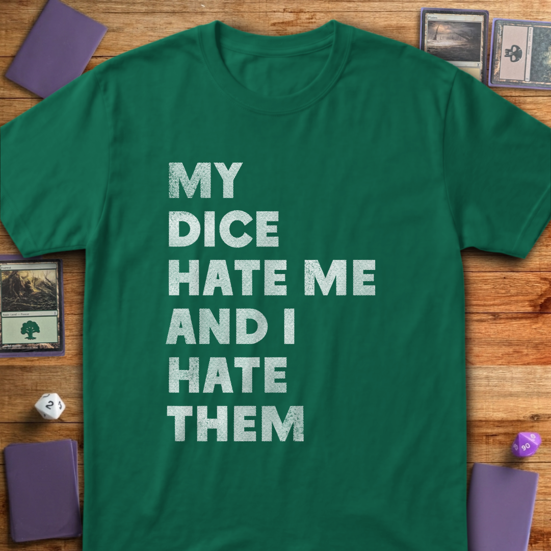 My Dice Hate Me - Kelly Green