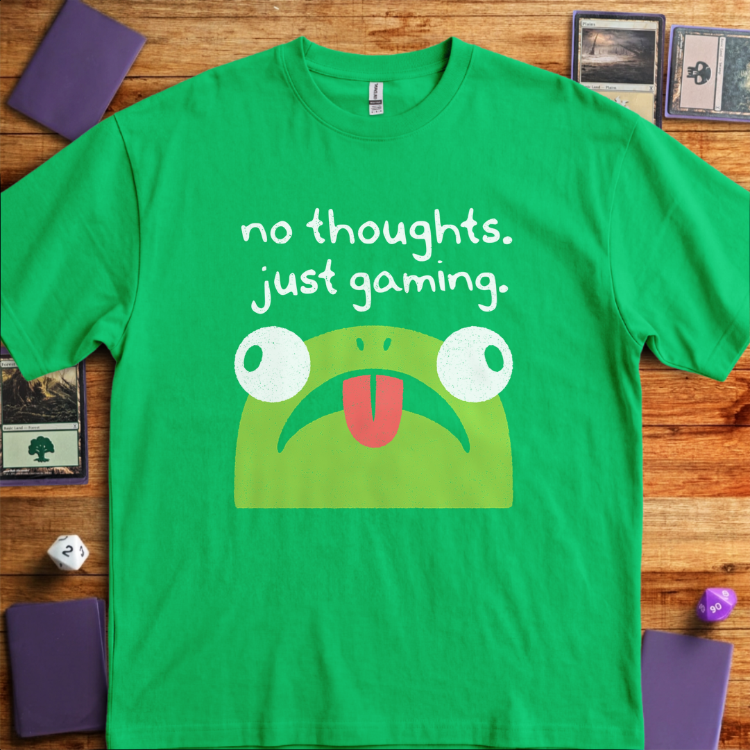 No Thoughts Just Gaming - Kelly Green