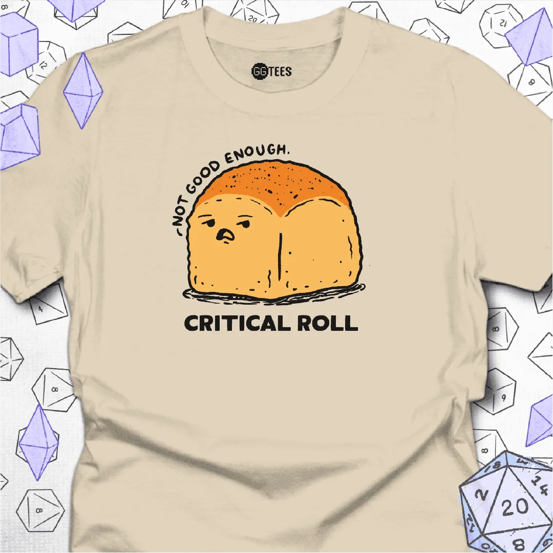 Critical Roll T-Shirt - GG Tees