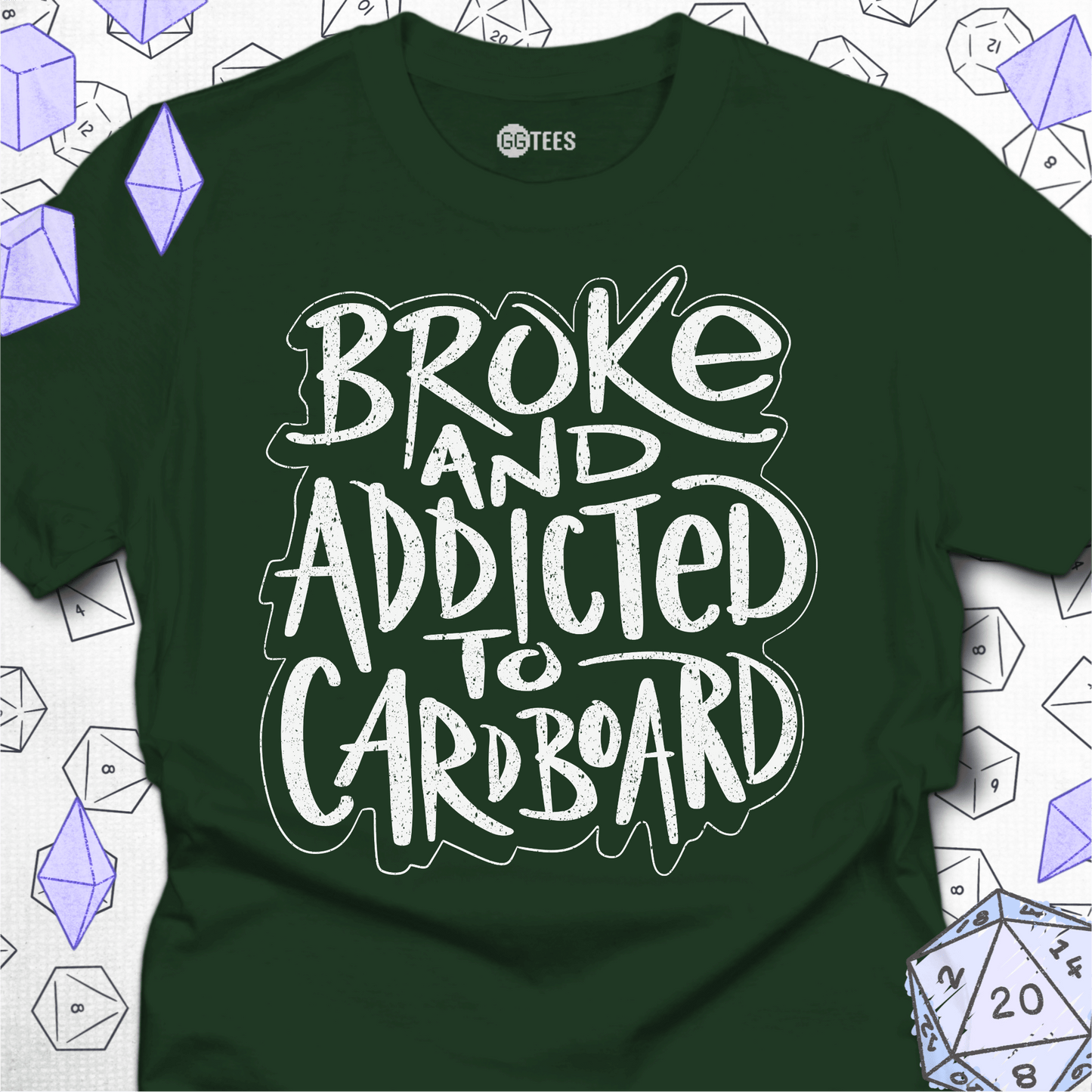 Broke and Addicted T-Shirt