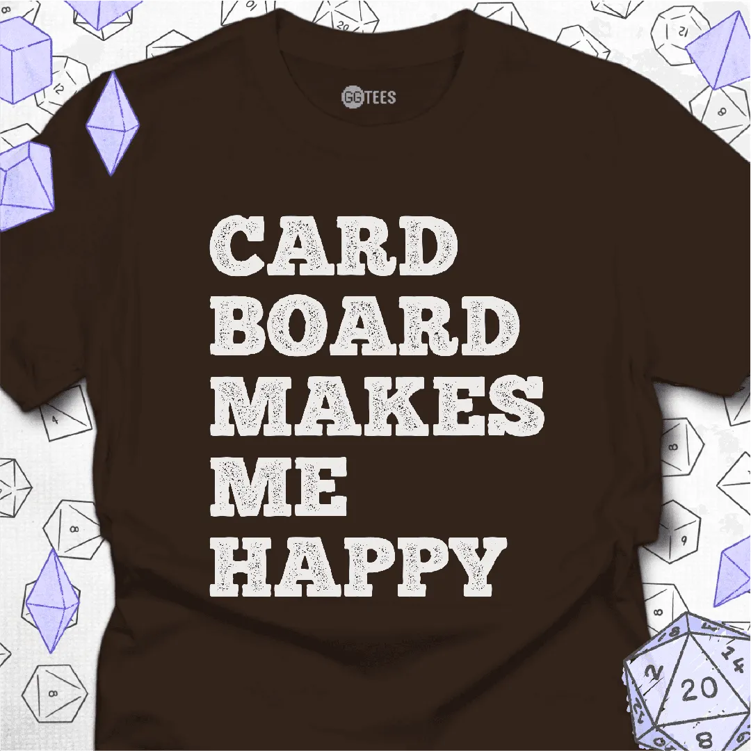 Cardboard Makes Me Happy T-Shirt - GG Tees