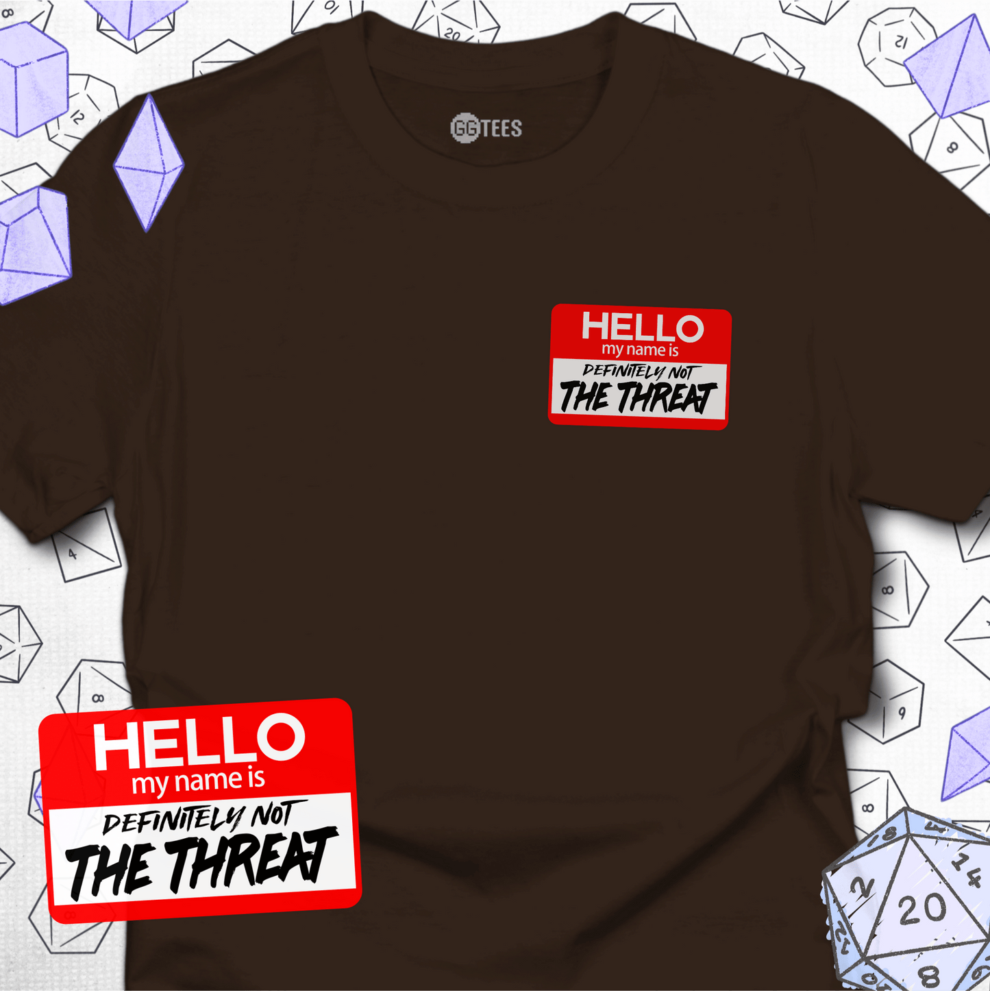 Definitely Not the Threat T-Shirt