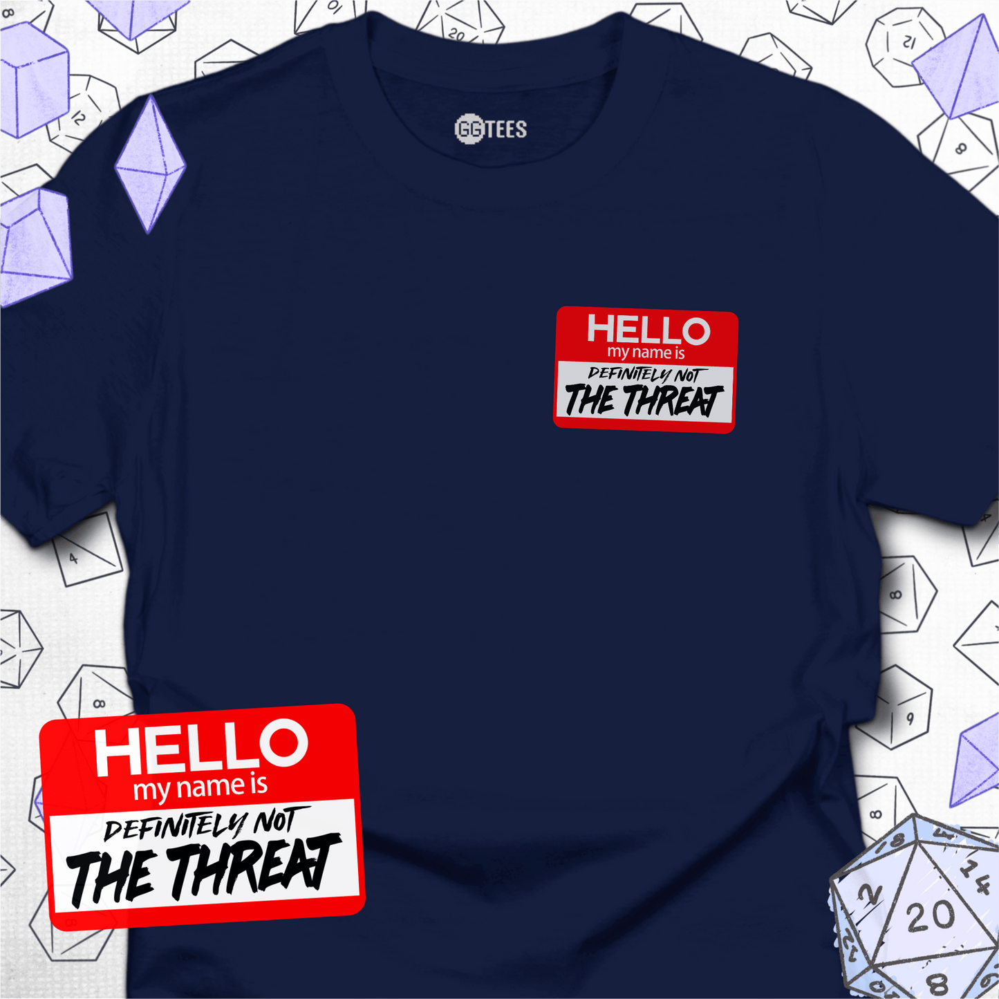 Definitely Not the Threat T-Shirt