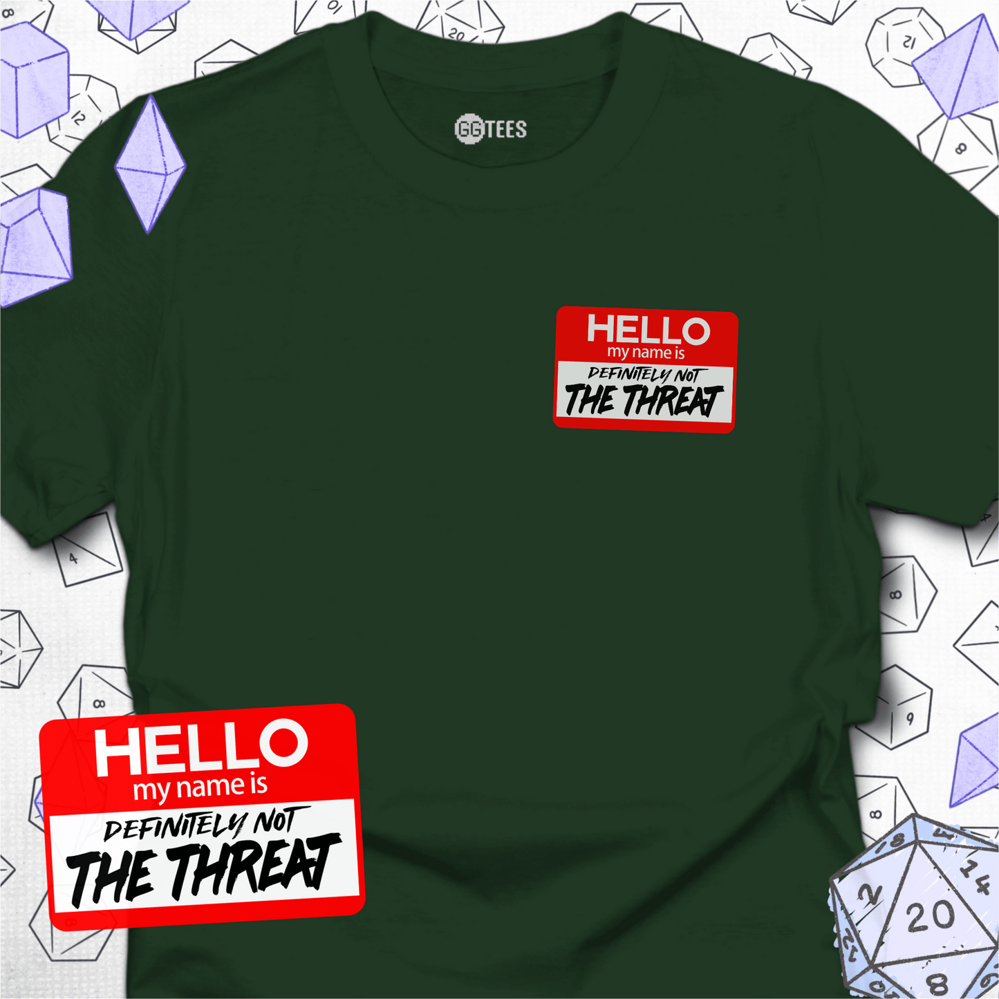 Definitely Not the Threat T-Shirt