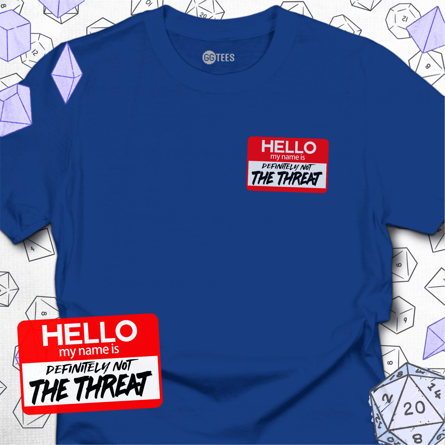 Definitely Not the Threat T-Shirt