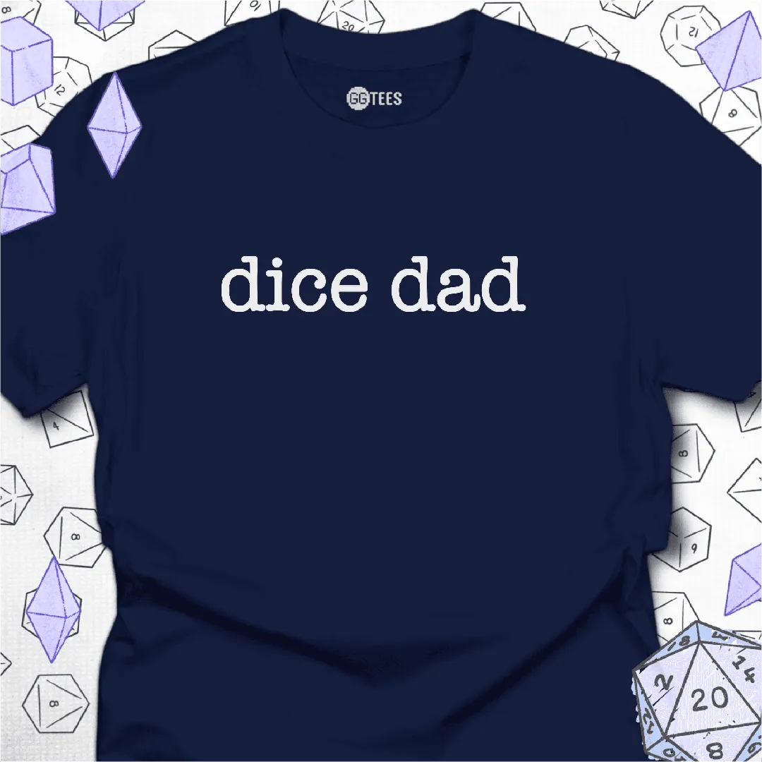 Dice Dad T-Shirt - GG Tees