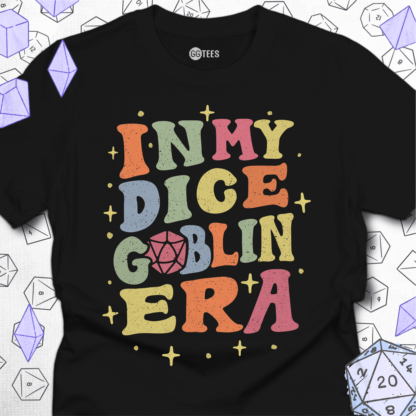 In My Dice Goblin Era T-Shirt