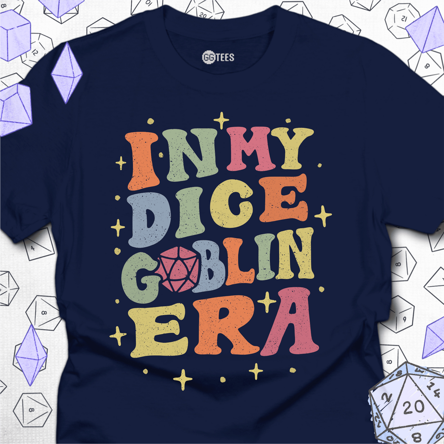 In My Dice Goblin Era T-Shirt