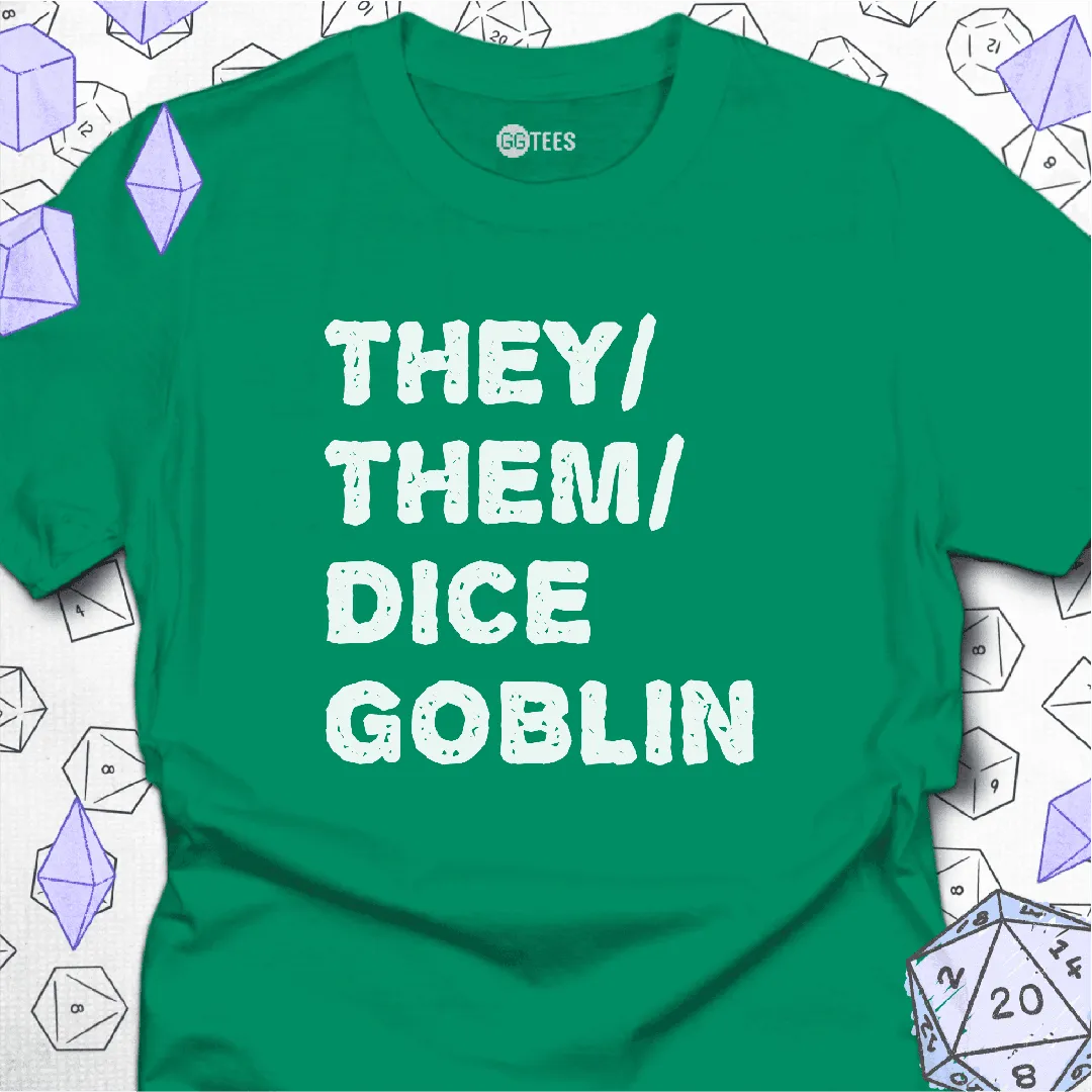 They Them Dice Goblin T-Shirt - GG Tees