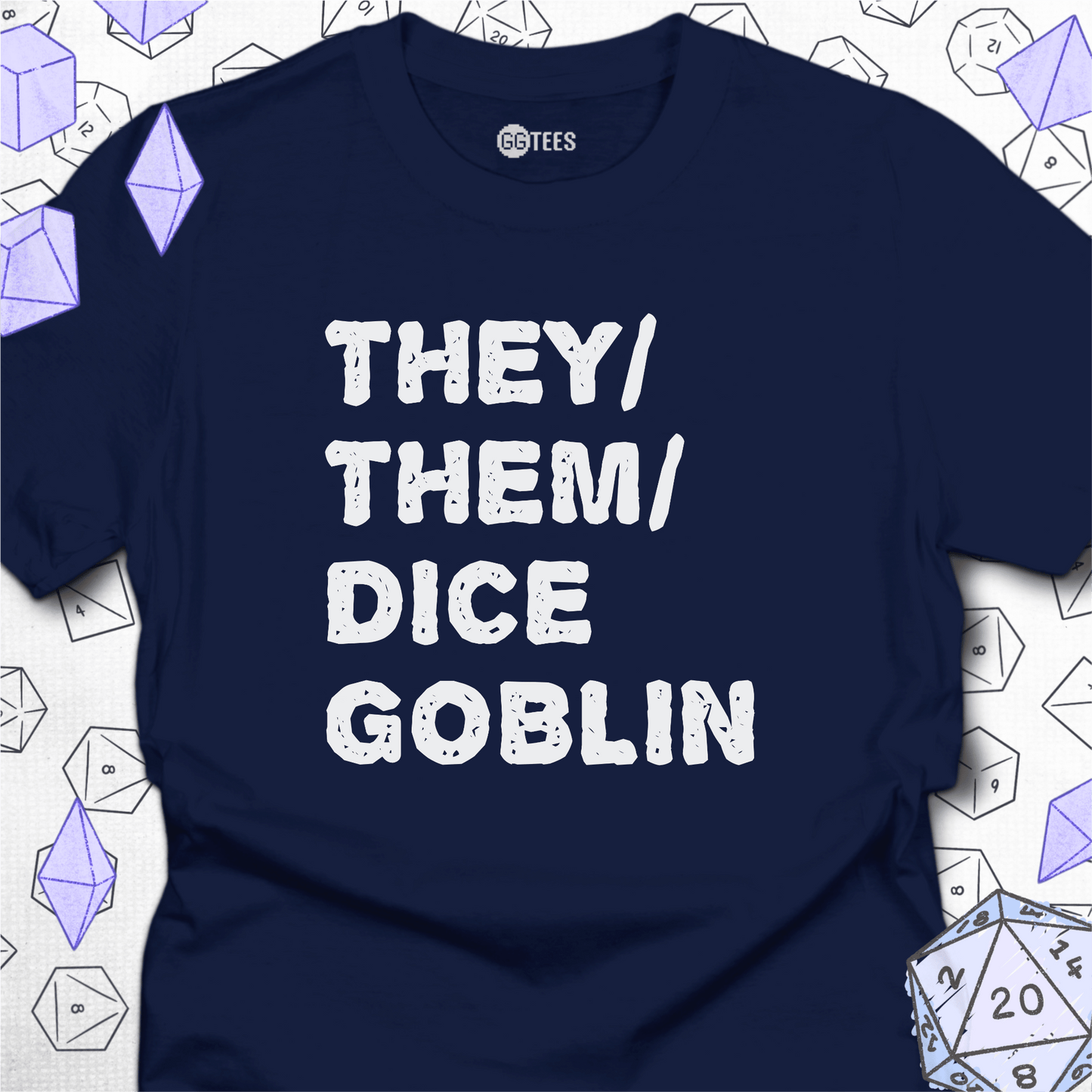They Them Dice Goblin T-Shirt