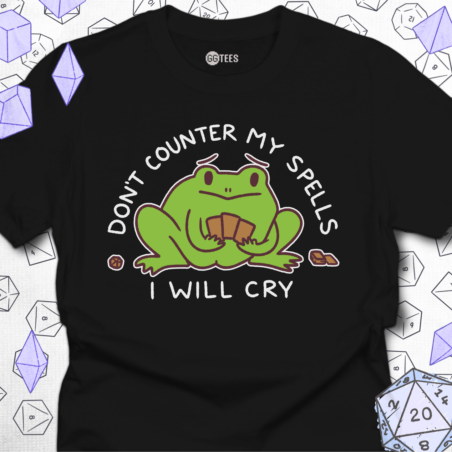 Don't Counter My Spells T-Shirt