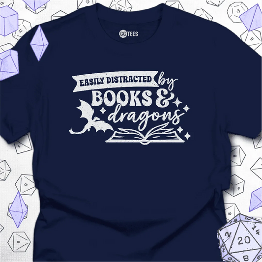Easily Distracted by Books & Dragons T-Shirt - GG Tees