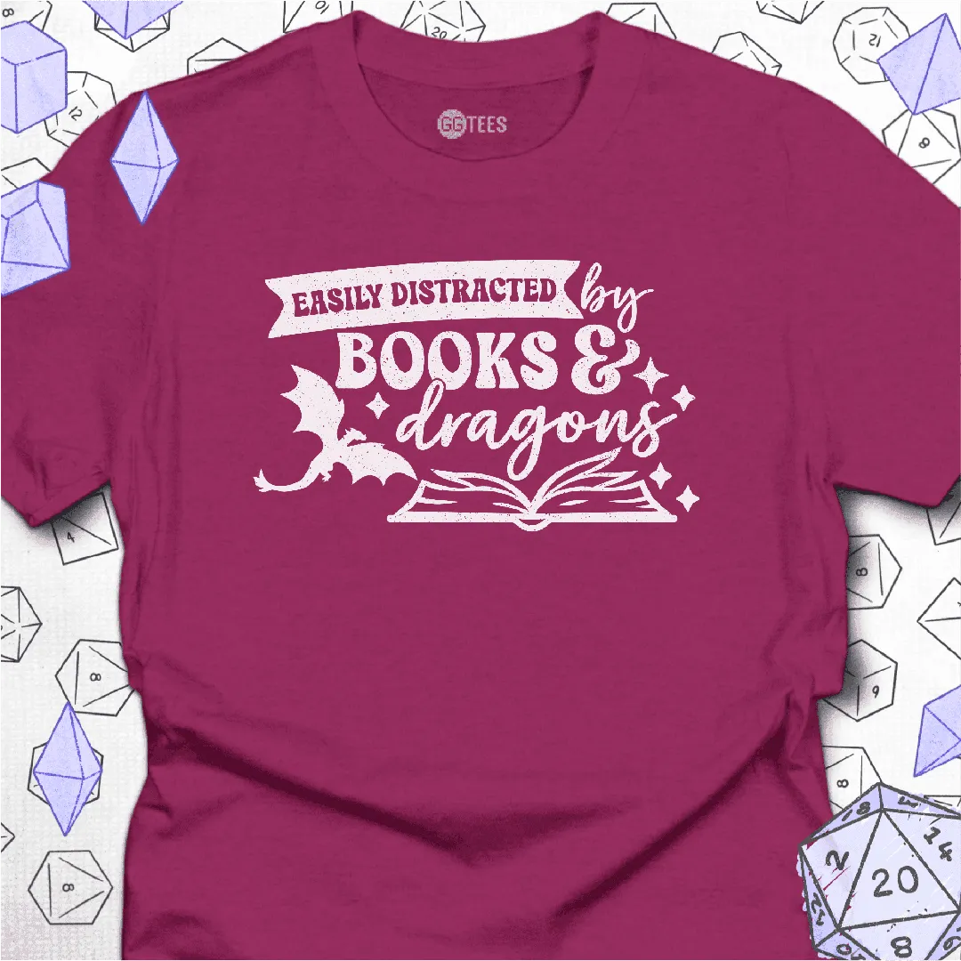 Easily Distracted by Books & Dragons T-Shirt - GG Tees