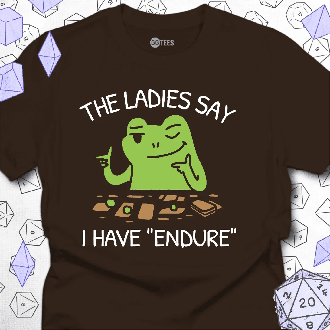 I Have Endure T-Shirt - GG Tees