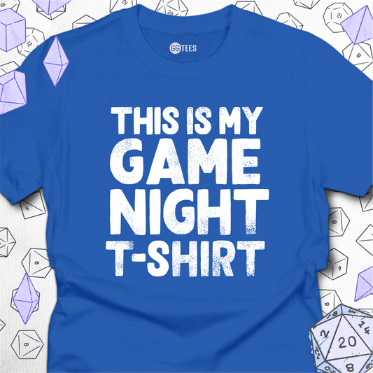 Game Night T-Shirt