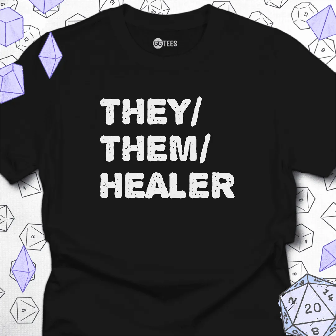 They Them Healer T-Shirt - GG Tees