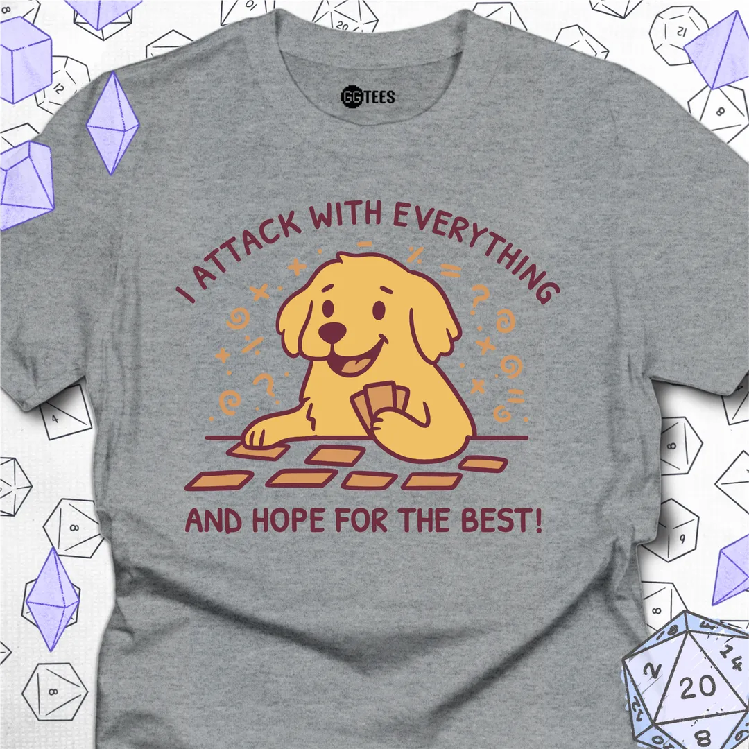 I Hope for the Best T-Shirt