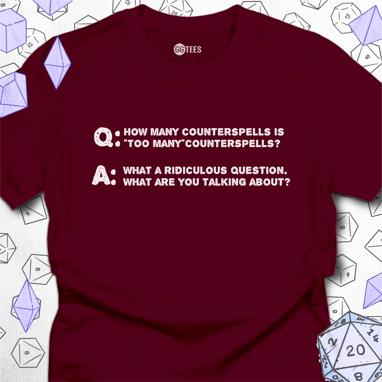 How Many is Too Many T-Shirt