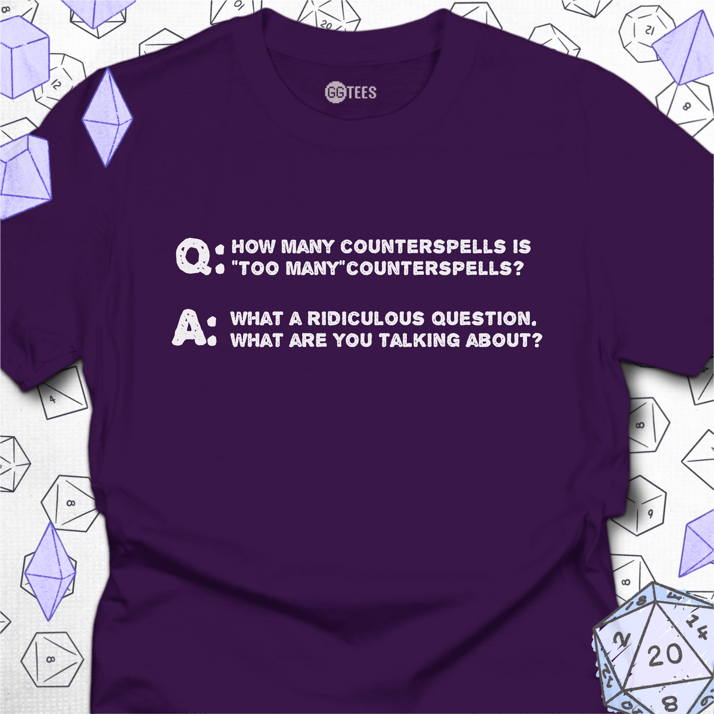 How Many is Too Many T-Shirt