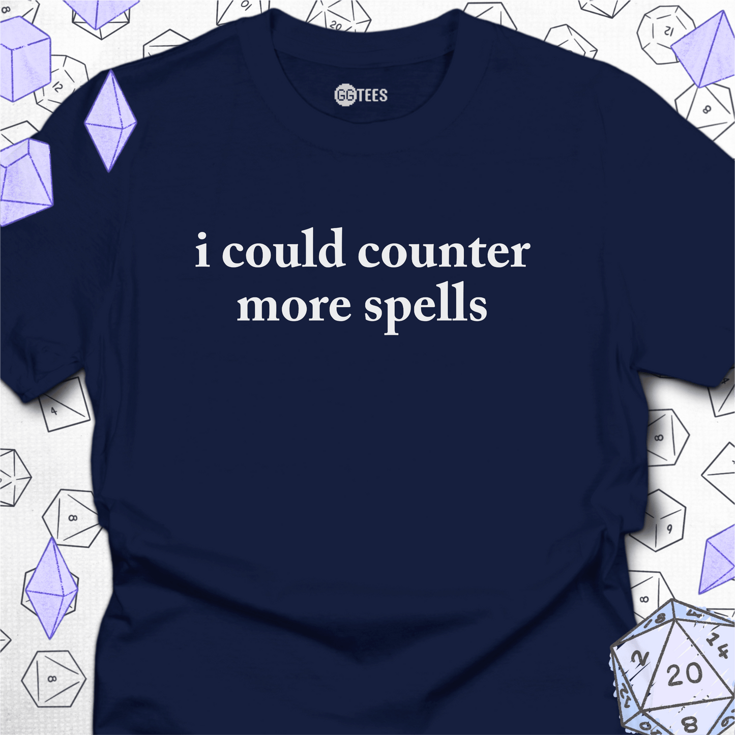 I Could Counter More Spells T-Shirt