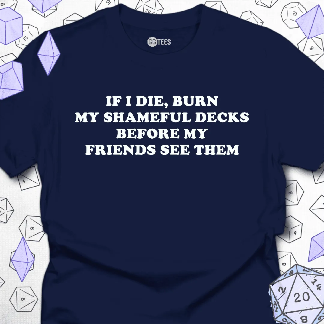 If I die T-Shirt - GG Tees