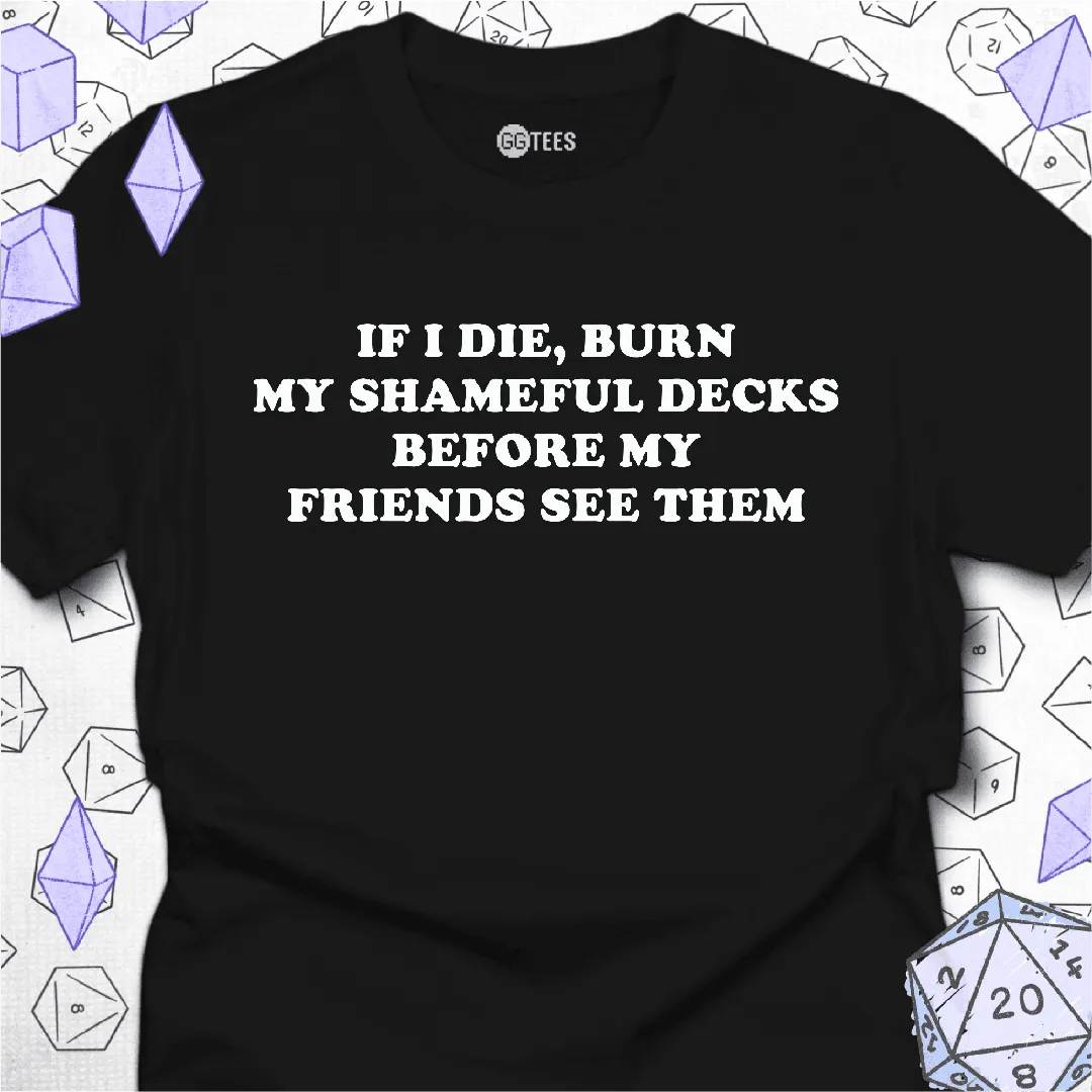 If I die T-Shirt - GG Tees