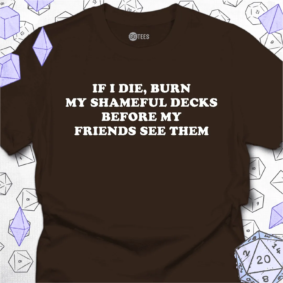 If I die T-Shirt - GG Tees