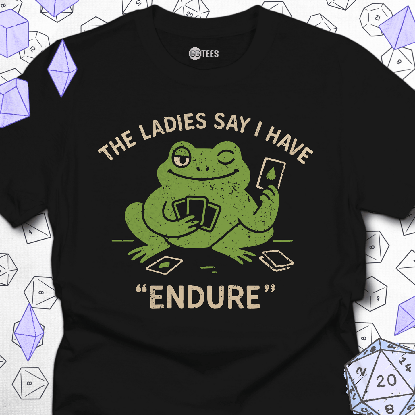 I Have Endure T-Shirt