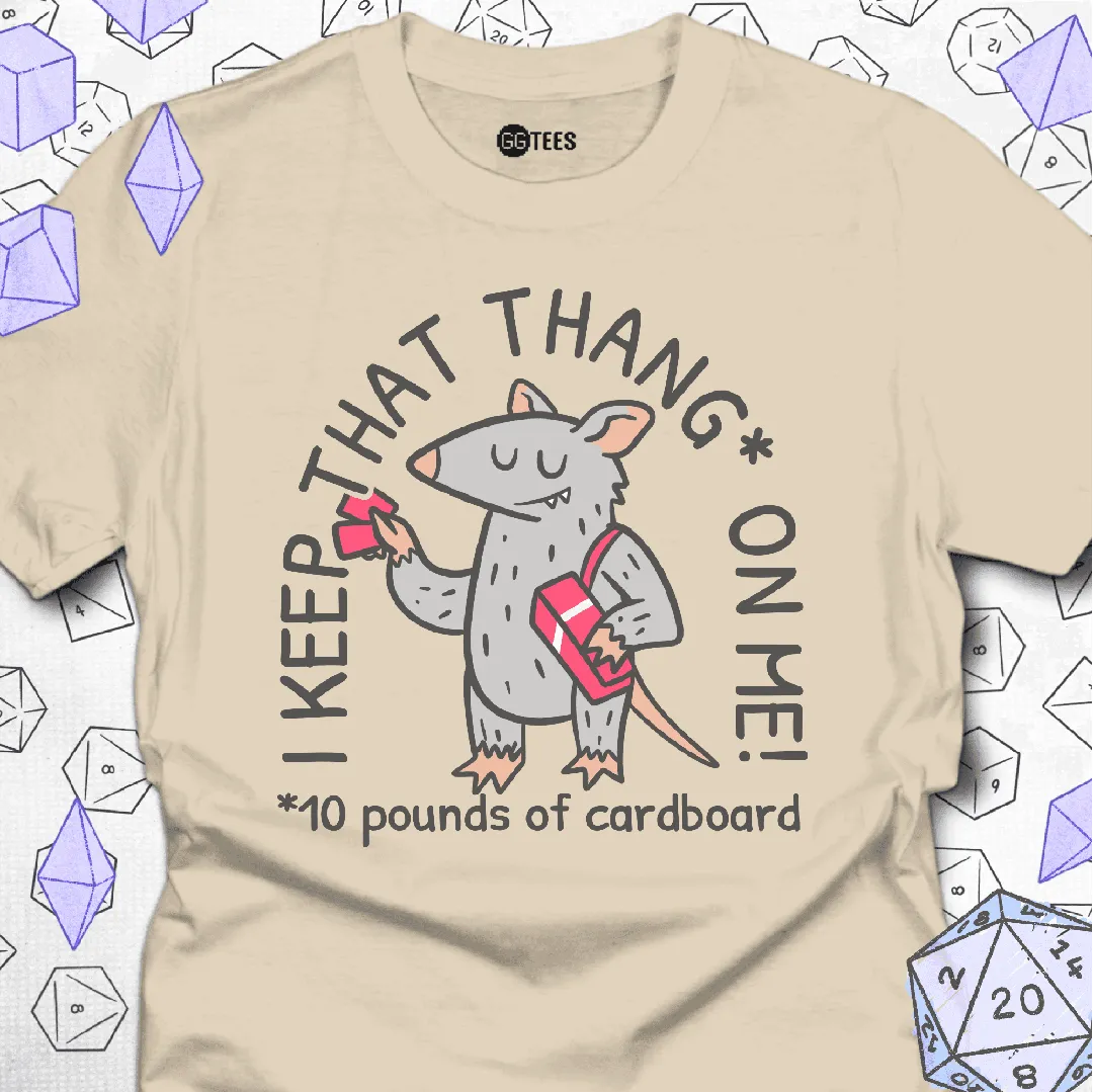 I Keep That Thang on Me T-Shirt - GG Tees