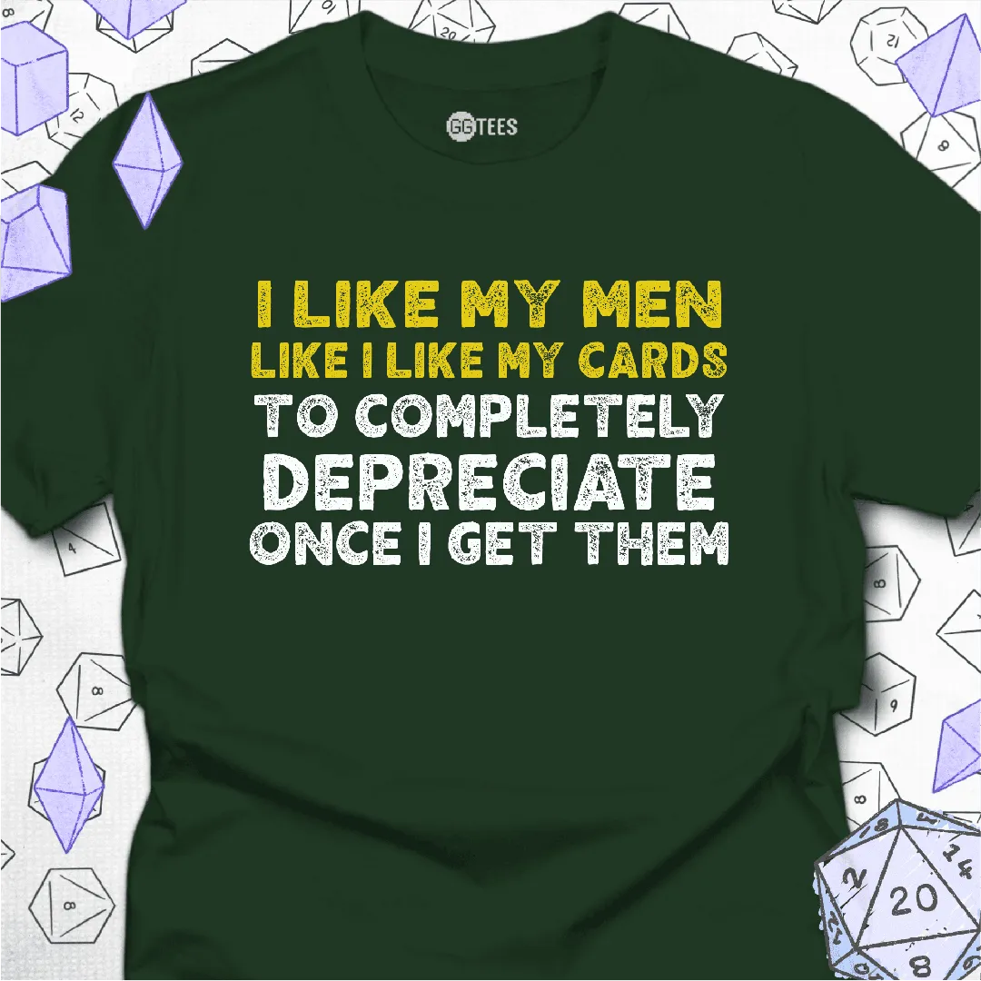 I Like My Men T-Shirt - GG Tees