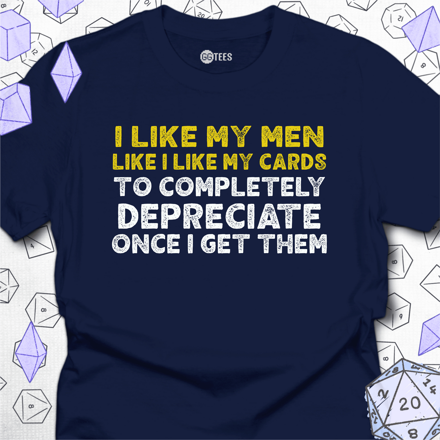 I Like My Men T-Shirt