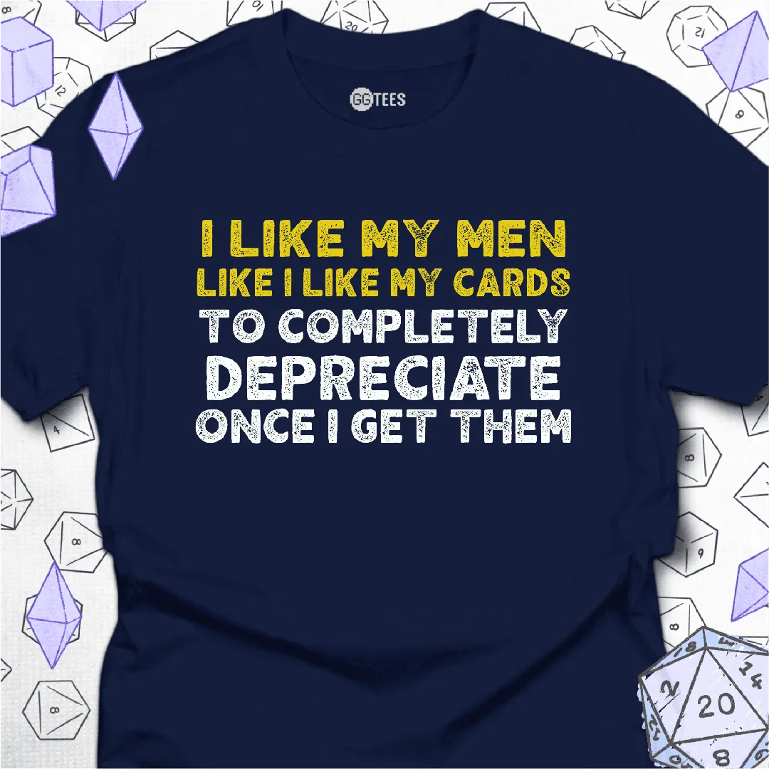 I Like My Men T-Shirt - GG Tees