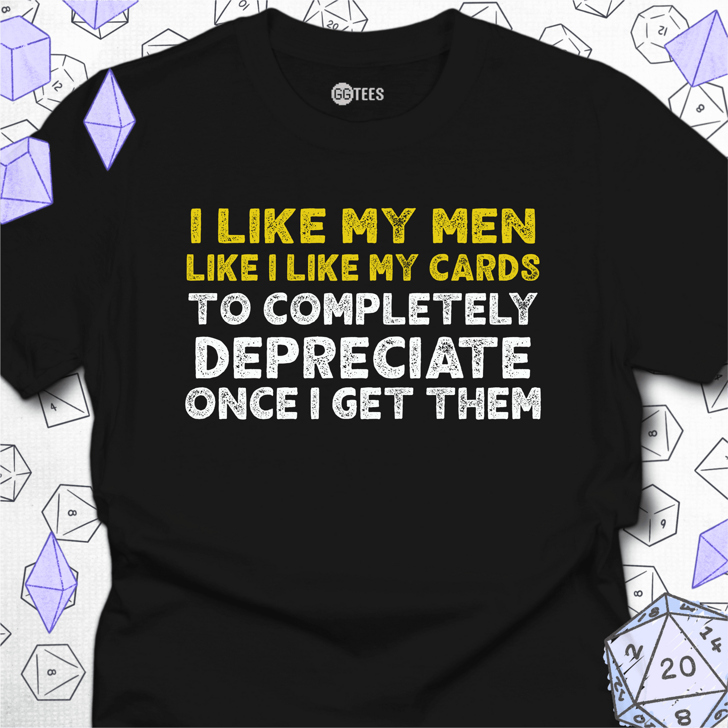 I Like My Men T-Shirt