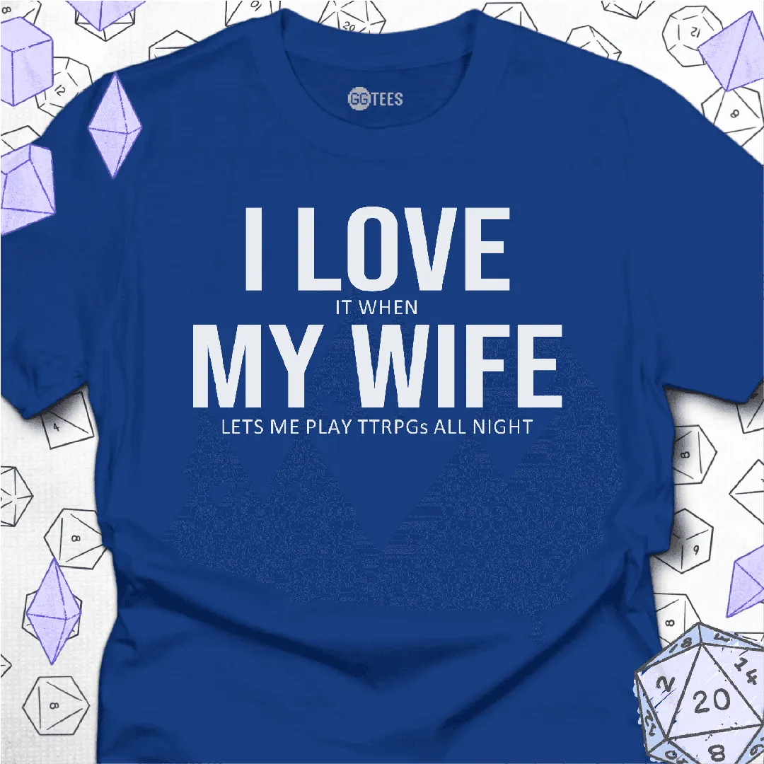 I Love My Wife T-Shirt - GG Tees