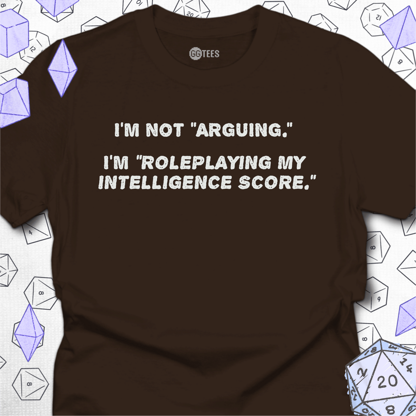 I'm Not Arguing T-Shirt