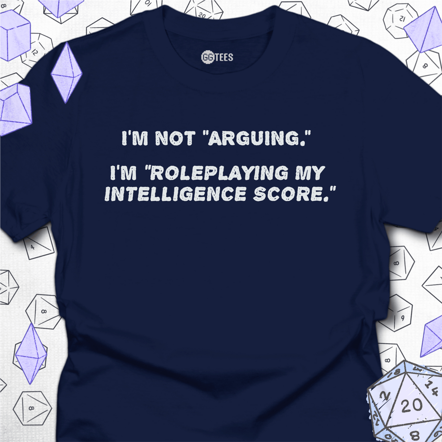 I'm Not Arguing T-Shirt