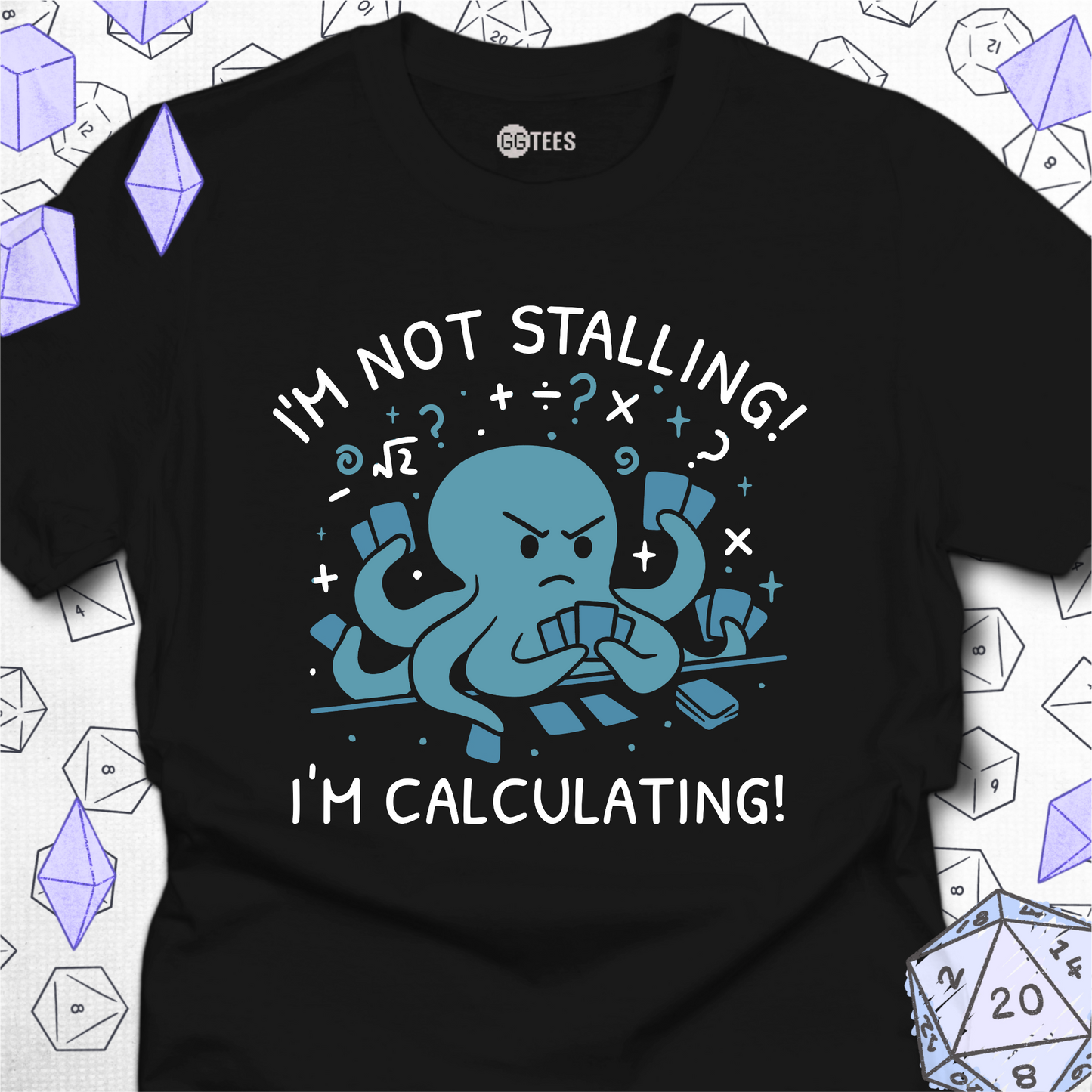I'm Not Stalling T-Shirt